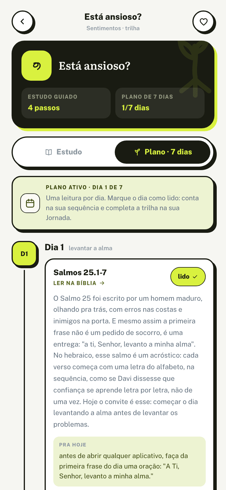 Plano de 7 dias da trilha: um dia liberado por vez, com devocional e prática